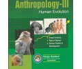 Anthropology volume-3 Human Evolution