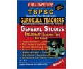 TSPSC Gurukula Teachers Preliminary BOOK 1 Screening Test Section 1 GENERAL STUDIES - English Medium - Vijeta Competitions