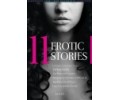 11 Erotic Stories