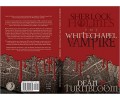 Sherlock Holmes: The Whitechapel Vampire