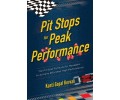 Pit Stops for Peak Performance
