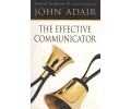 The Effective Communicator The Effective Communicator