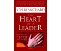 The Heart of a Leader The Heart of a Leader
