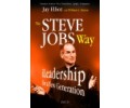 The Steve Jobs Way The Steve Jobs Way